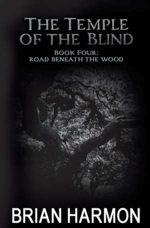 Road Beneath the Wood de Brian Harmon