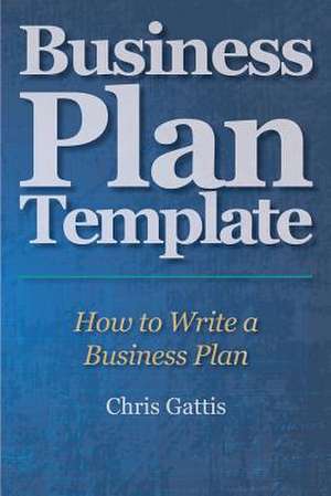 Business Plan Template de Chris Gattis