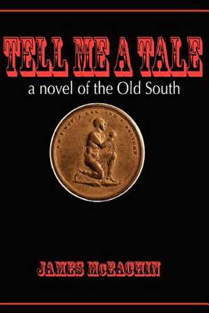 Tell Me a Tale de James McEachin