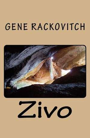 Zivo de MR Gene Rackovitch