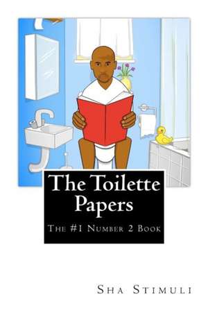 The Toilette Papers de Sha Stimuli