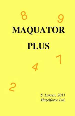 Maquator Plus 2011 de MR S. Larsen