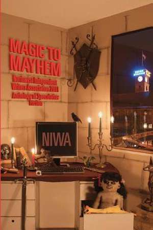 Magic to Mayhem de Northwest Independe Writers Association