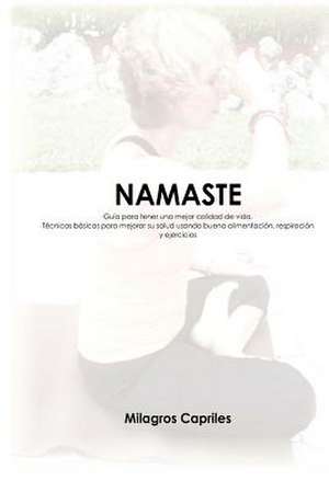Namaste de Milagros Capriles
