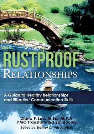 Rustproof Relationships de M. Ed M. P. a. Pmcts Lee