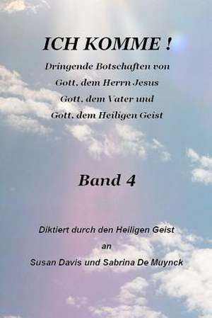 Ich Komme, Band 4 de Susan Davis