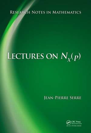 Lectures on N_X(p) de Jean Pierre Serre