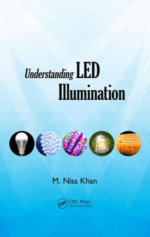 Understanding LED Illumination de M. Nisa Khan
