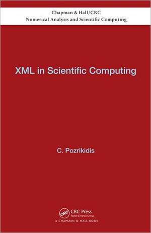 XML in Scientific Computing de Constantine Pozrikidis