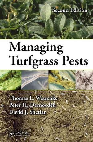 Managing Turfgrass Pests de Thomas L. Watschke