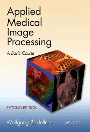 Applied Medical Image Processing