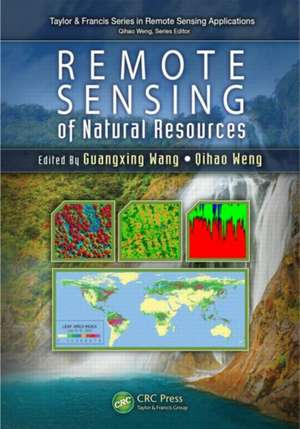 Remote Sensing of Natural Resources de Guangxing Wang