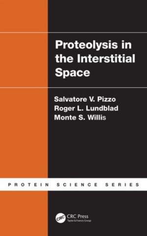 Proteolysis in the Interstitial Space de Salvatore V. Pizzo