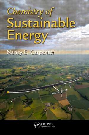 Chemistry of Sustainable Energy de Nancy E. Carpenter