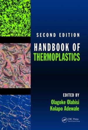 Handbook of Thermoplastics de Olagoke Olabisi