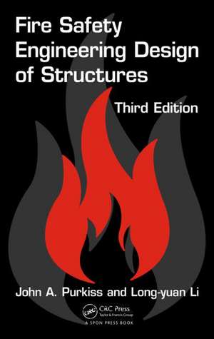 Fire Safety Engineering Design of Structures de John A. Purkiss