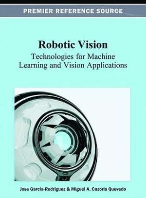 Robotic Vision de Miguel A. Cazorla Quevedo