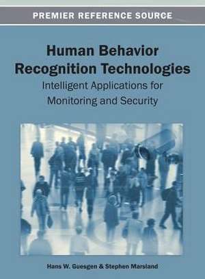 Human Behavior Recognition Technologies de Hans W. Guesgen