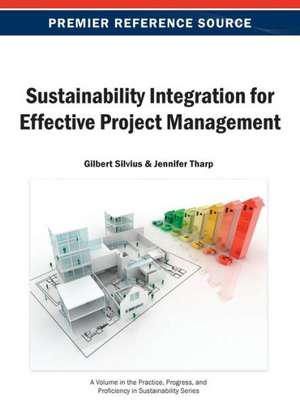 Sustainability Integration for Effective Project Management de Silvius