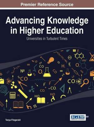 Advancing Knowledge in Higher Education de Tanya Fitzgerald