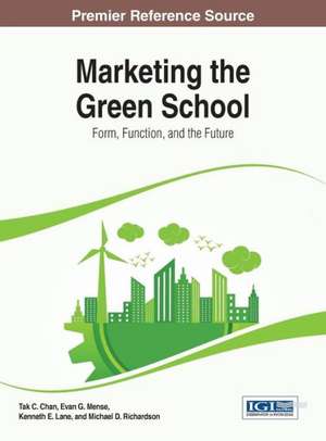 Marketing the Green School de Tak Cheung Chan