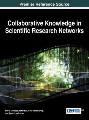 Collaborative Knowledge in Scientific Research Networks de Paolo Diviacco