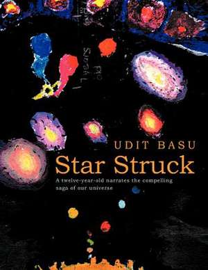 Star Struck de Udit Basu