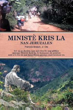 Ministe Kris La Nan Lavil Jerizalem de Fran Ois Breisch Ot