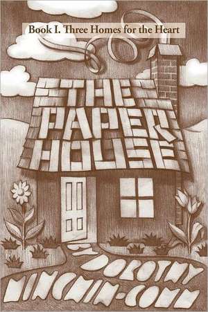 The Paper House de Dorothy Minchin-Comm