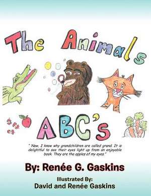 The Animals ABC's de Rene G. Gaskins