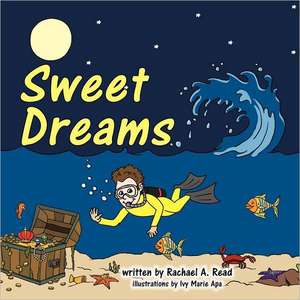 Sweet Dreams de Rachael A. Read