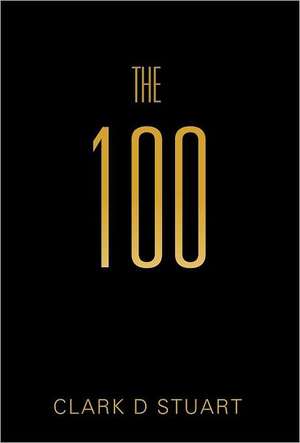The 100 de Clark D. Stuart