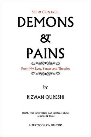 Demons & Pains de Rizwan Qureshi