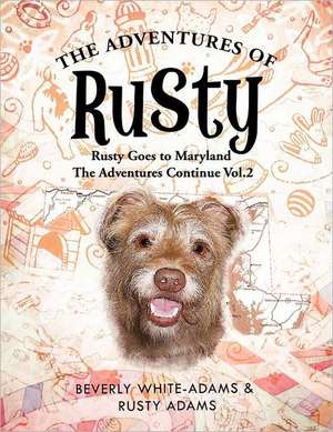 The Adventures of Rusty de Beverly White-Adams