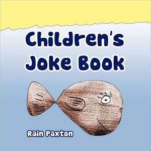 Children's Joke Book de Rain Paxton