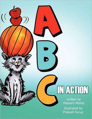 A-B-C in Action de Poonam V. Mehta