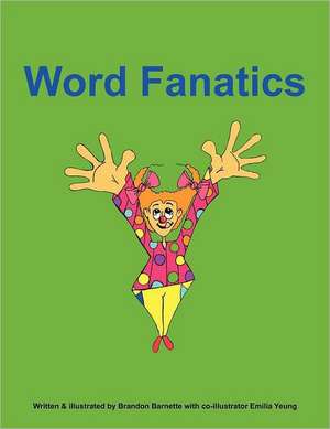 Word Fanatics de Brandon Barnette