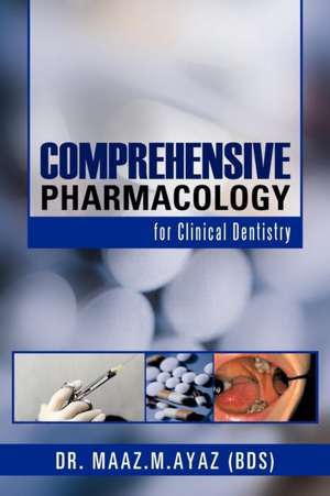 Comprehensive Pharmacology de Maaz M. Ayaz