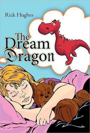 The Dream Dragon de Rick Hughes