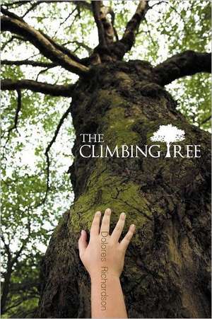 The Climbing Tree de Dolores Richardson