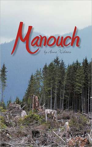 Manouch de Anne Welters