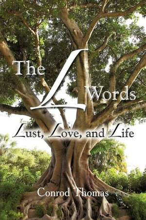 The L Words de Conrod Thomas