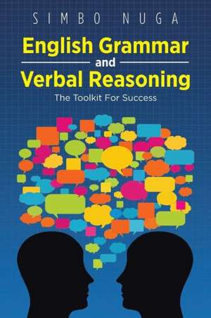 English Grammar and Verbal Reasoning de Simbo Nuga