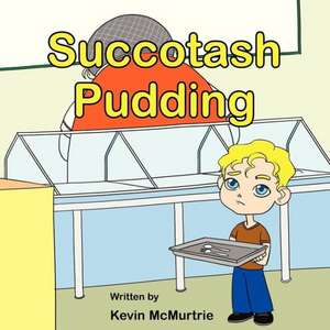 Succotash Pudding de Kevin McMurtrie