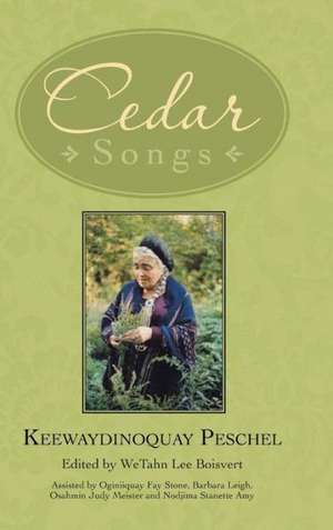 Cedar Songs de Keewaydinoquay