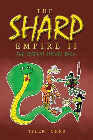 The Sharp Empire II de Tyler Johns