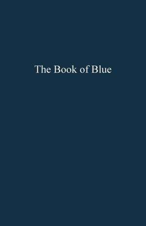 The Book of Blue de Rebecca Anne Banks