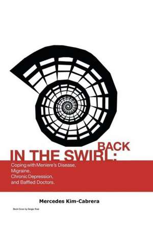 Back in the Swirl de Mercedes Kim-Cabrera