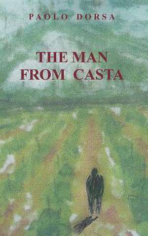 The Man from Casta de Paolo Dorsa