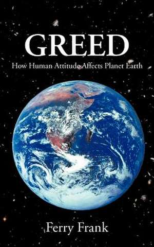 Greed de Ferry Frank